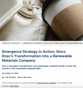Emergence Strategy in Action: Stora Enso’s Transformation into a Renewable Materials Company